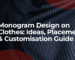 monogram design on clothes