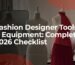 fashion designer tools and equipment