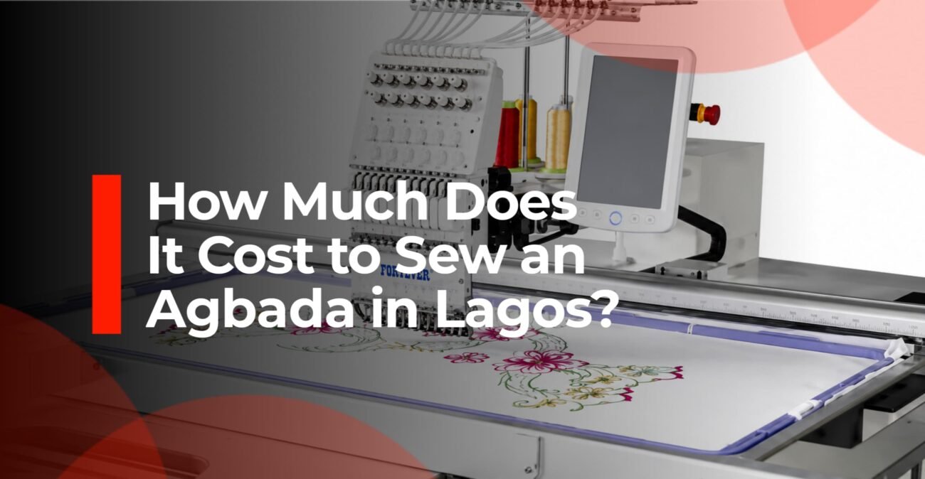 cost of sewing Agbada in Lagos