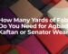 How Many Yards of Fabric for Agbada